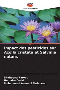 bokomslag Impact des pesticides sur Azolla cristata et Salvinia natans