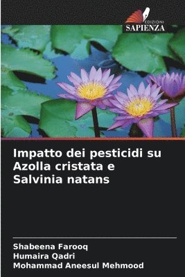 Impatto dei pesticidi su Azolla cristata e Salvinia natans 1