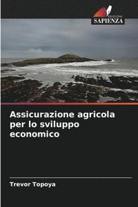 bokomslag Assicurazione agricola per lo sviluppo economico