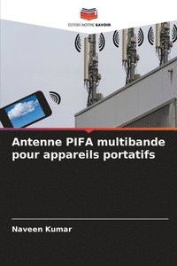 bokomslag Antenne PIFA multibande pour appareils portatifs