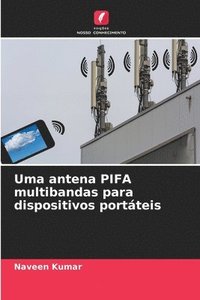 bokomslag Uma antena PIFA multibandas para dispositivos portteis