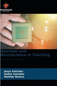bokomslag Quantum and Neuroscience in Teaching