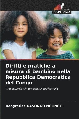 Diritti e pratiche a misura di bambino nella Repubblica Democratica del Congo 1