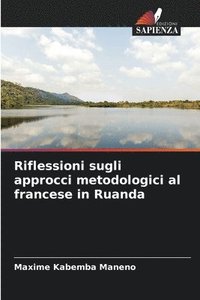 bokomslag Riflessioni sugli approcci metodologici al francese in Ruanda