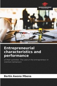 bokomslag Entrepreneurial characteristics and performance