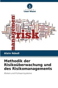 bokomslag Methodik der Risikoberwachung und des Risikomanagements