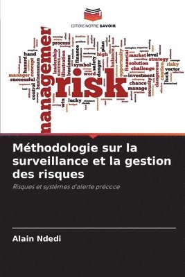 Mthodologie sur la surveillance et la gestion des risques 1