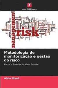 bokomslag Metodologia de monitorizao e gesto do risco