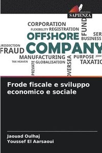 bokomslag Frode fiscale e sviluppo economico e sociale