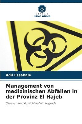 bokomslag Management von medizinischen Abfllen in der Provinz El Hajeb