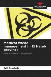 bokomslag Medical waste management in El Hajeb province