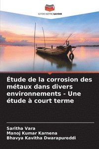 bokomslag tude de la corrosion des mtaux dans divers environnements - Une tude  court terme