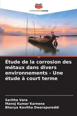 bokomslag tude de la corrosion des mtaux dans divers environnements - Une tude  court terme