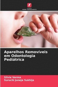 bokomslag Aparelhos Removveis em Odontologia Peditrica