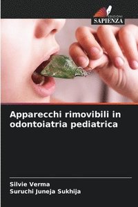 bokomslag Apparecchi rimovibili in odontoiatria pediatrica