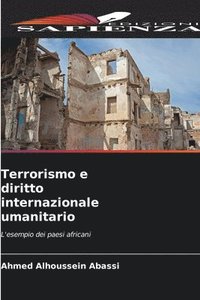 bokomslag Terrorismo e diritto internazionale umanitario