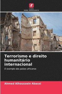 bokomslag Terrorismo e direito humanitrio internacional