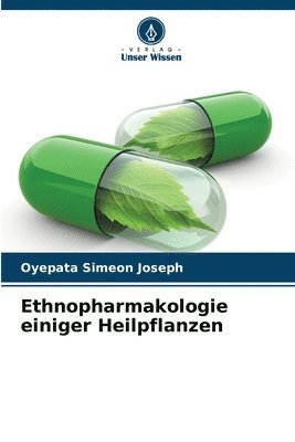 bokomslag Ethnopharmakologie einiger Heilpflanzen