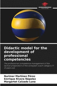 bokomslag Didactic model for the development of professional competencies
