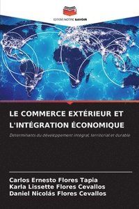 bokomslag Le Commerce Extrieur Et l'Intgration conomique