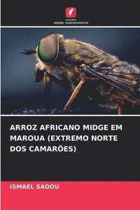 bokomslag Arroz Africano Midge Em Maroua (Extremo Norte DOS Camares)