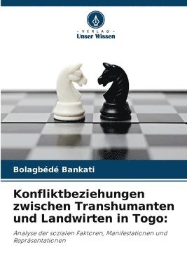 bokomslag Konfliktbeziehungen zwischen Transhumanten und Landwirten in Togo