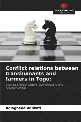 Conflict relations between transhumants and farmers in Togo 1