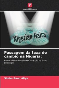 bokomslag Passagem da taxa de cmbio na Nigria