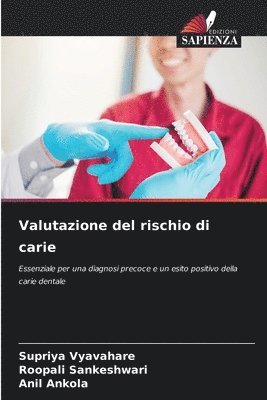 Valutazione del rischio di carie 1