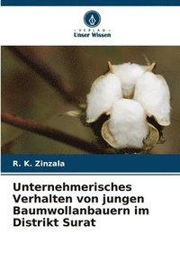 bokomslag Unternehmerisches Verhalten von jungen Baumwollanbauern im Distrikt Surat