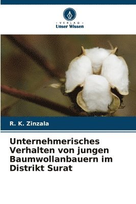 bokomslag Unternehmerisches Verhalten von jungen Baumwollanbauern im Distrikt Surat