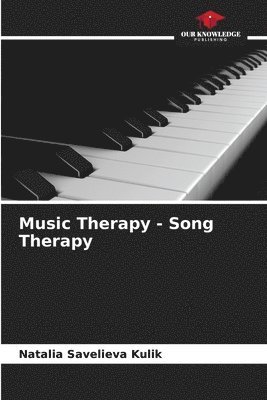 Music Therapy - Song Therapy 1