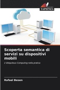 bokomslag Scoperta semantica di servizi su dispositivi mobili