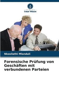 bokomslag Forensische Prfung von Geschften mit verbundenen Parteien