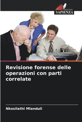 bokomslag Revisione forense delle operazioni con parti correlate