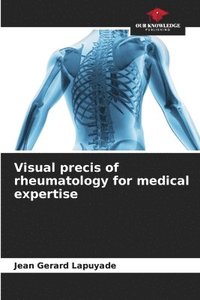 bokomslag Visual precis of rheumatology for medical expertise