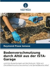 bokomslag Bodenverschmutzung durch Altl aus der ISTA-Garage