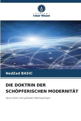 Die Doktrin Der Schpferischen Modernitt 1