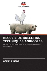 bokomslag Recueil de Bulletins Techniques Agricoles