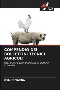 bokomslag Compendio Dei Bollettini Tecnici Agricoli