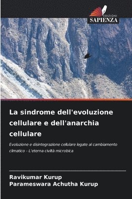 bokomslag La sindrome dell'evoluzione cellulare e dell'anarchia cellulare