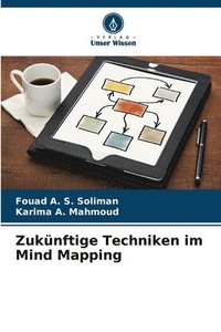 bokomslag Zuknftige Techniken im Mind Mapping