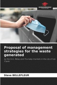 bokomslag Proposal of management strategies for the waste generated