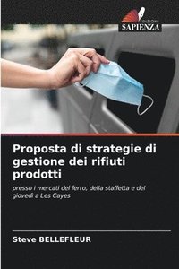 bokomslag Proposta di strategie di gestione dei rifiuti prodotti