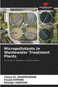 bokomslag Micropollutants in Wastewater Treatment Plants