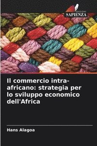 bokomslag Il commercio intra-africano