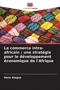 bokomslag Le commerce intra-africain