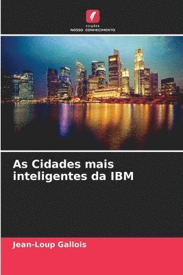 As Cidades mais inteligentes da IBM 1
