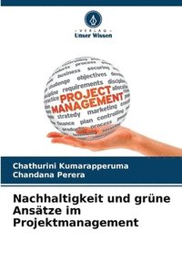 bokomslag Nachhaltigkeit und grne Anstze im Projektmanagement