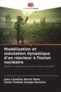 bokomslag Modlisation et simulation dynamique d'un racteur  fission nuclaire